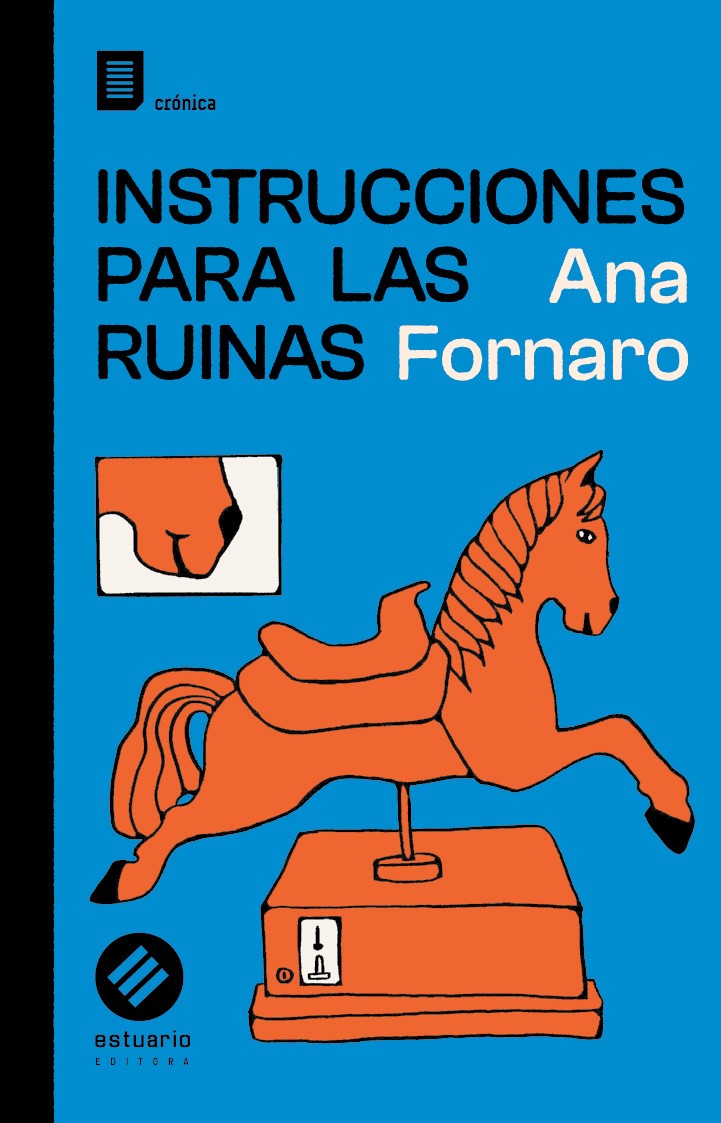 Tapa de Instrucciones para las ruinas, de Ana Fornaro