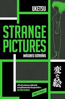 Strange Pictures. Imagenes Extrañas