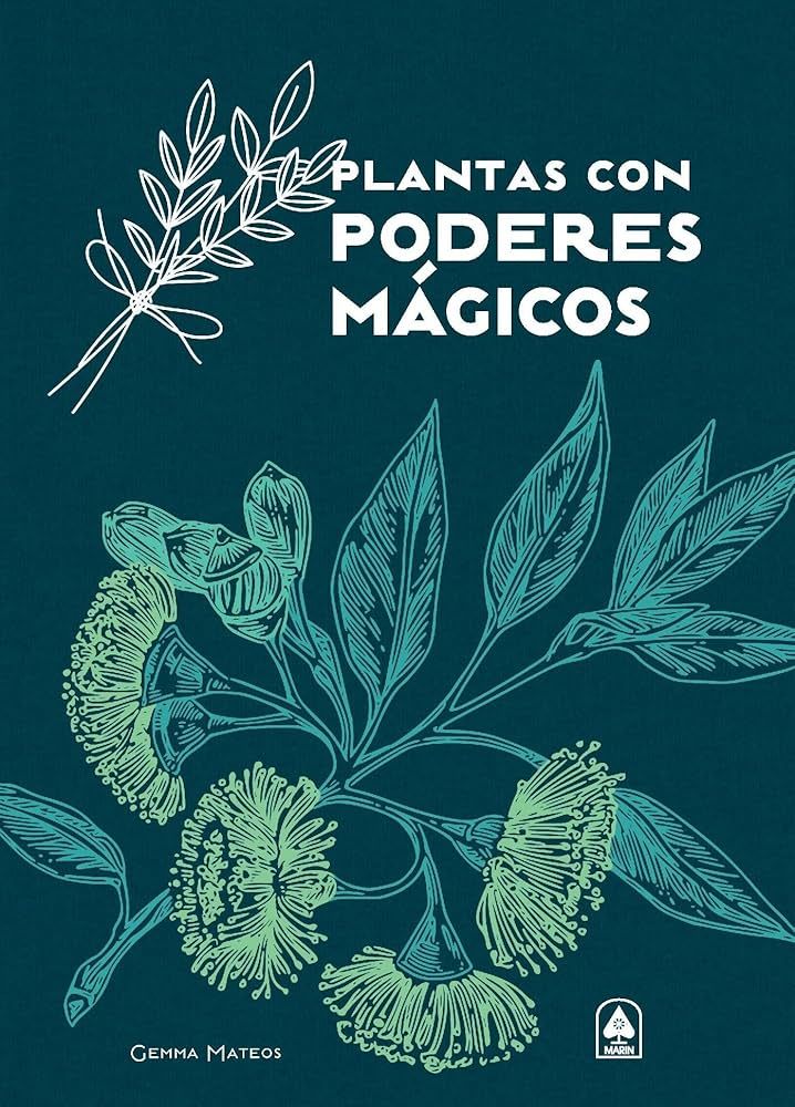 Plantas con Poderes Magicos