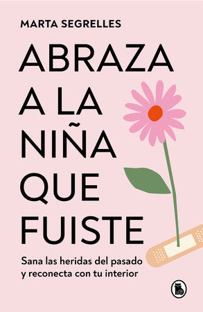 Tapa de Abraza a la Niña que Fuiste