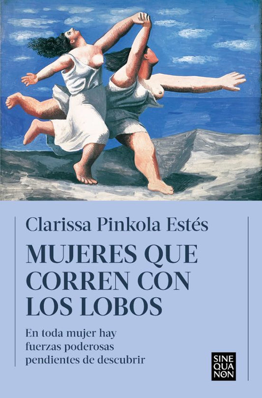 Portada de Mujeres que corren con los lobos, de Clarissa Pinkola Estes
