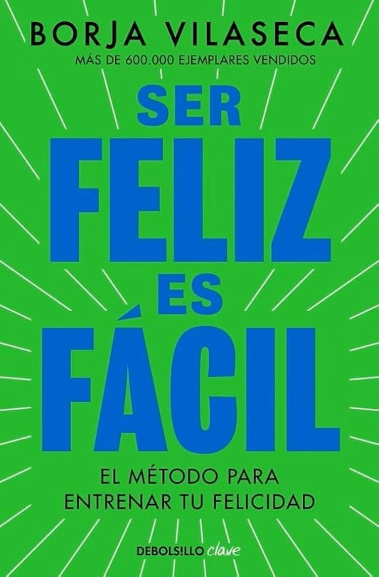 Tapa de Ser Feliz Es Fácil