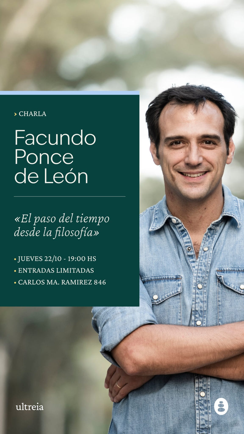 Facundo Ponce de León - El desafío de nuestro tiempo