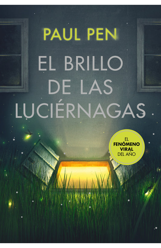 El Brillo de las Luciérnagas — Paul Pen — Plaza & Janés