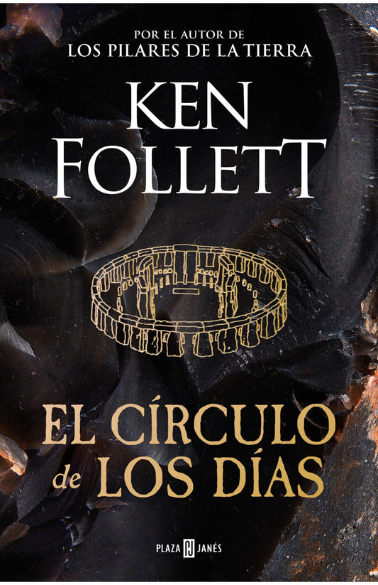 El Círculo de los Días — Ken Follett — Plaza & Janés