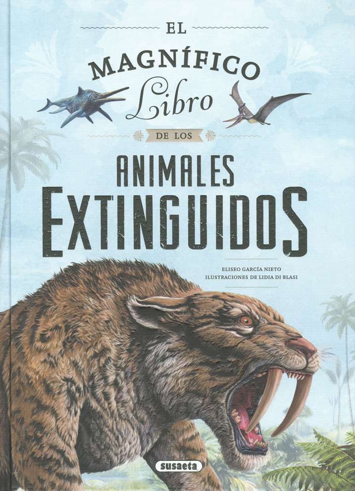 Tapa de El Magnífico Libro de los Animales Extinguidos