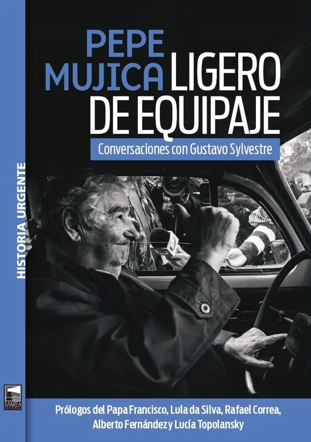 Portada de Pepe Mujica. Ligero de Equipaje