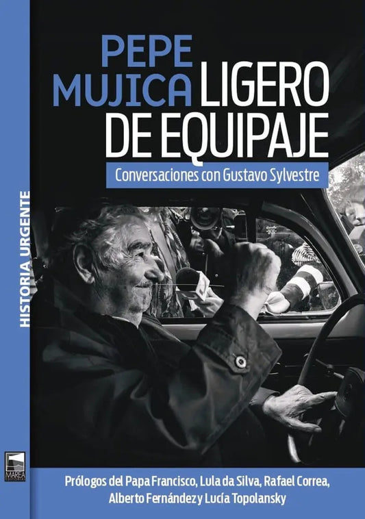 Portada de Pepe Mujica. Ligero de Equipaje