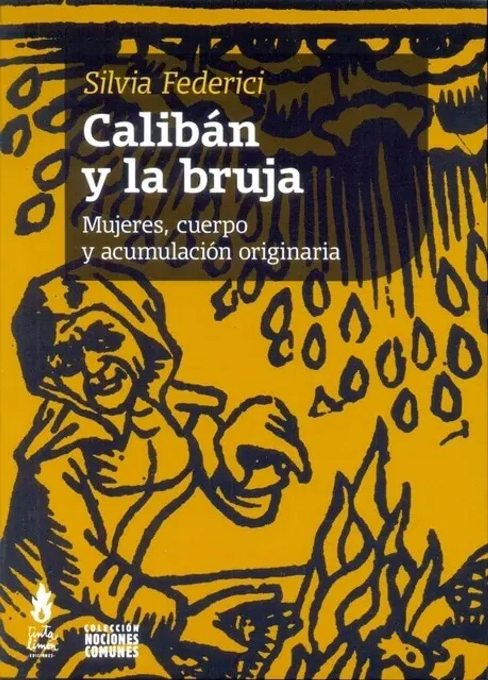 Portada de Calibán y la Bruja. Edición 20 Años