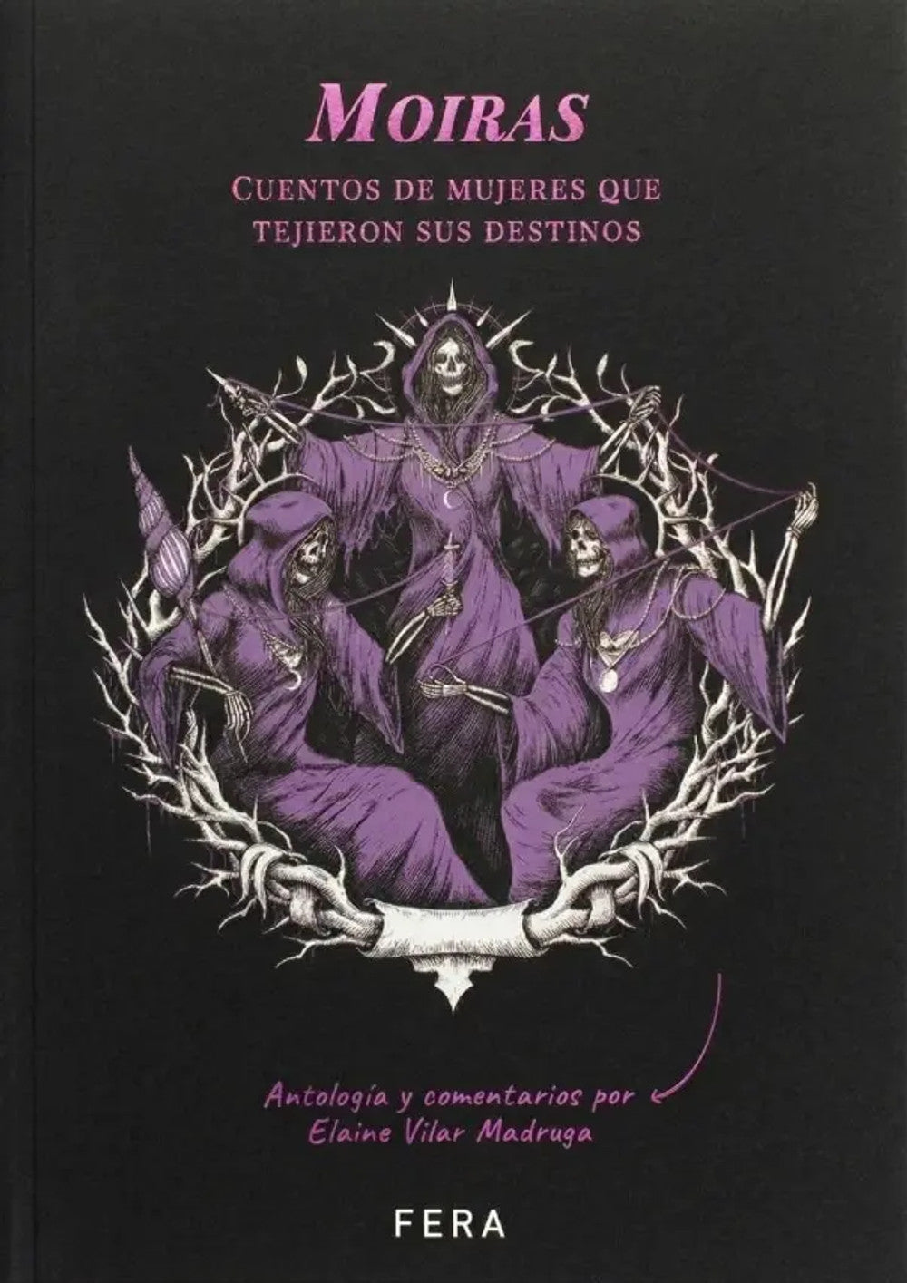 Portada de Moiras. Cuentos de Mujeres que Tejieron sus Destinos