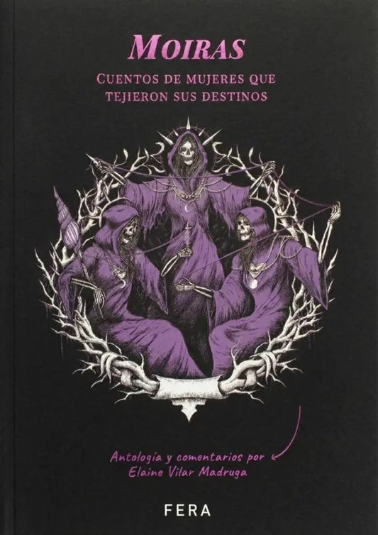 Portada de Moiras. Cuentos de Mujeres que Tejieron sus Destinos