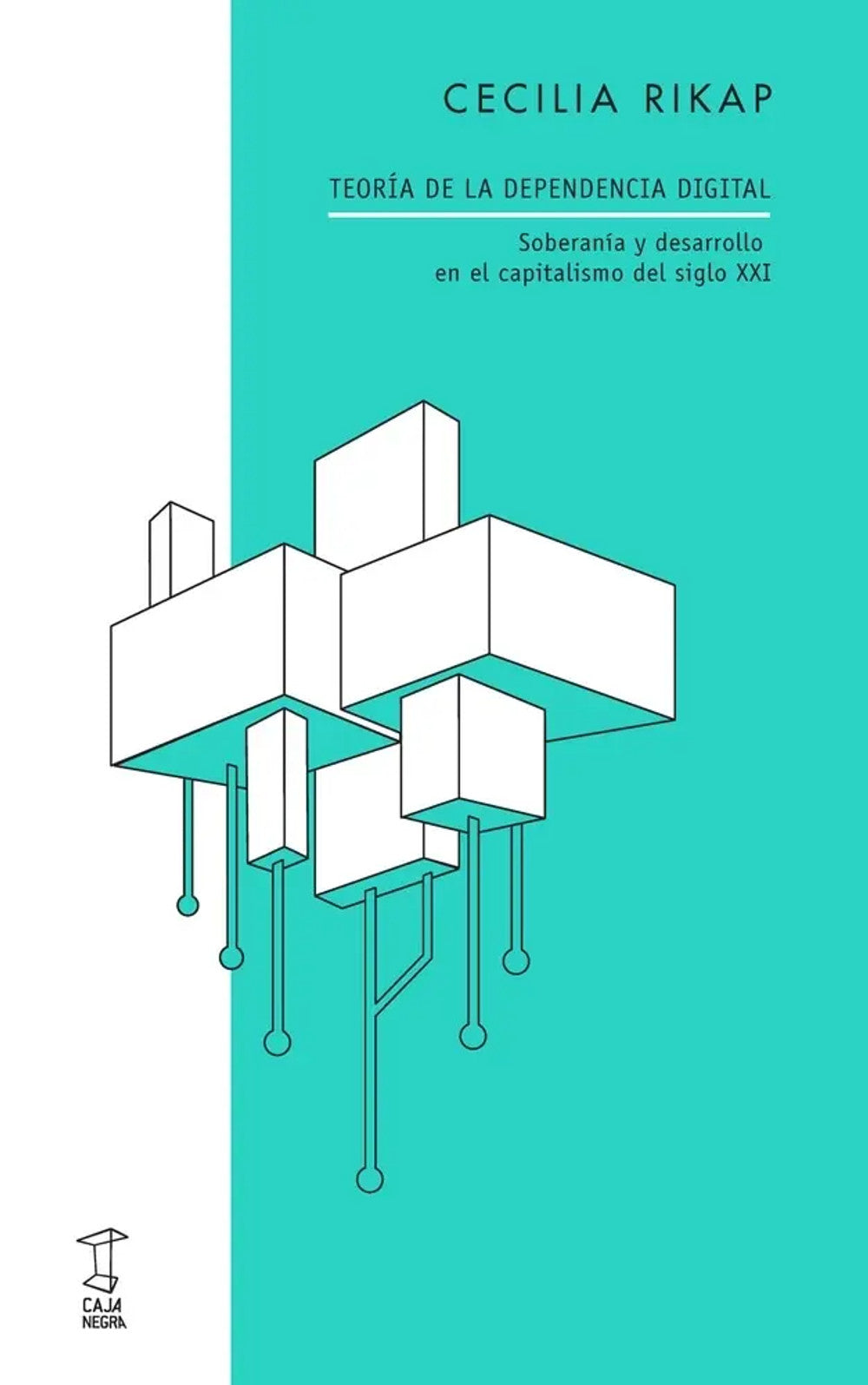 Portada de Teoría de la Dependencia Digital