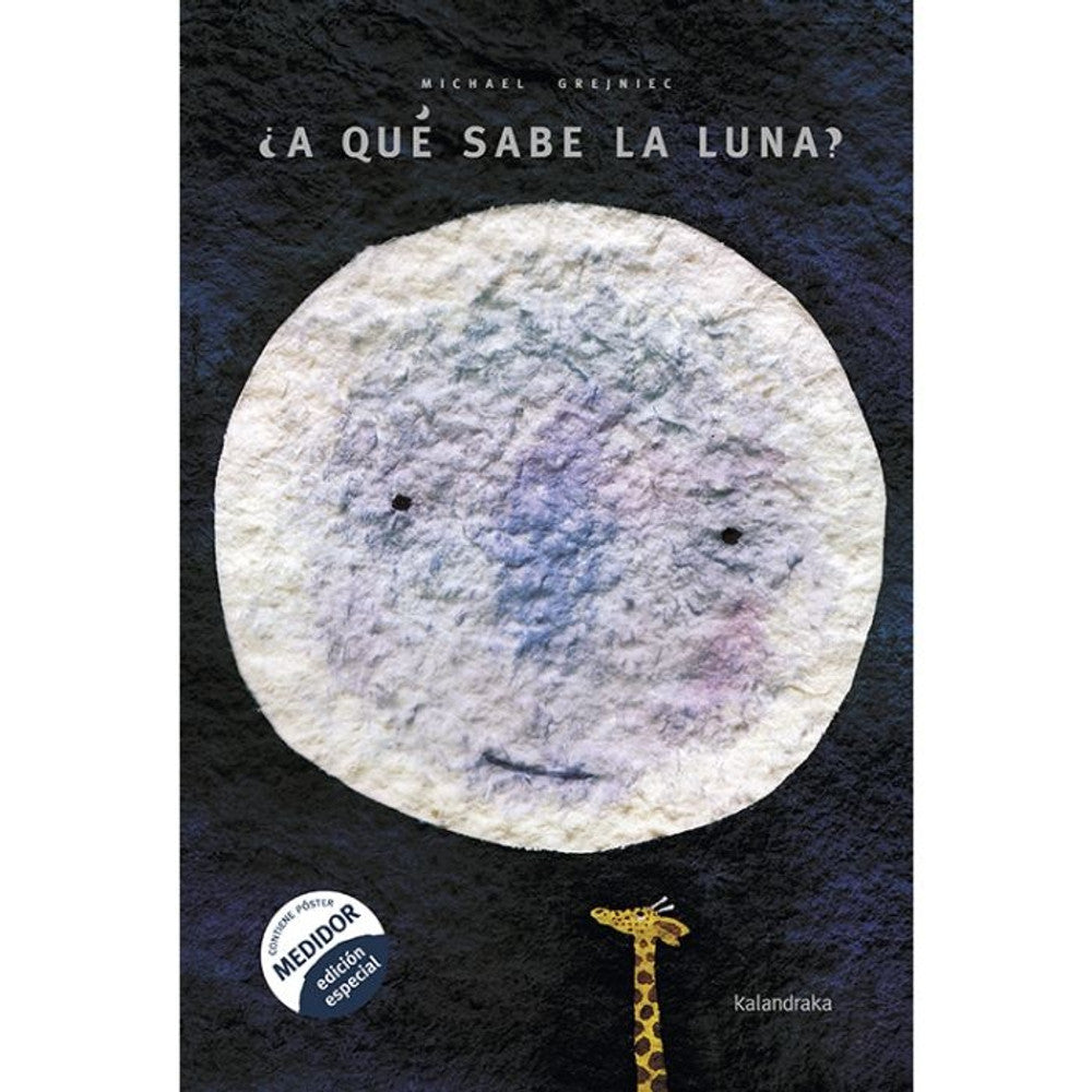 Portada de ¿a Qué Sabe la Luna?