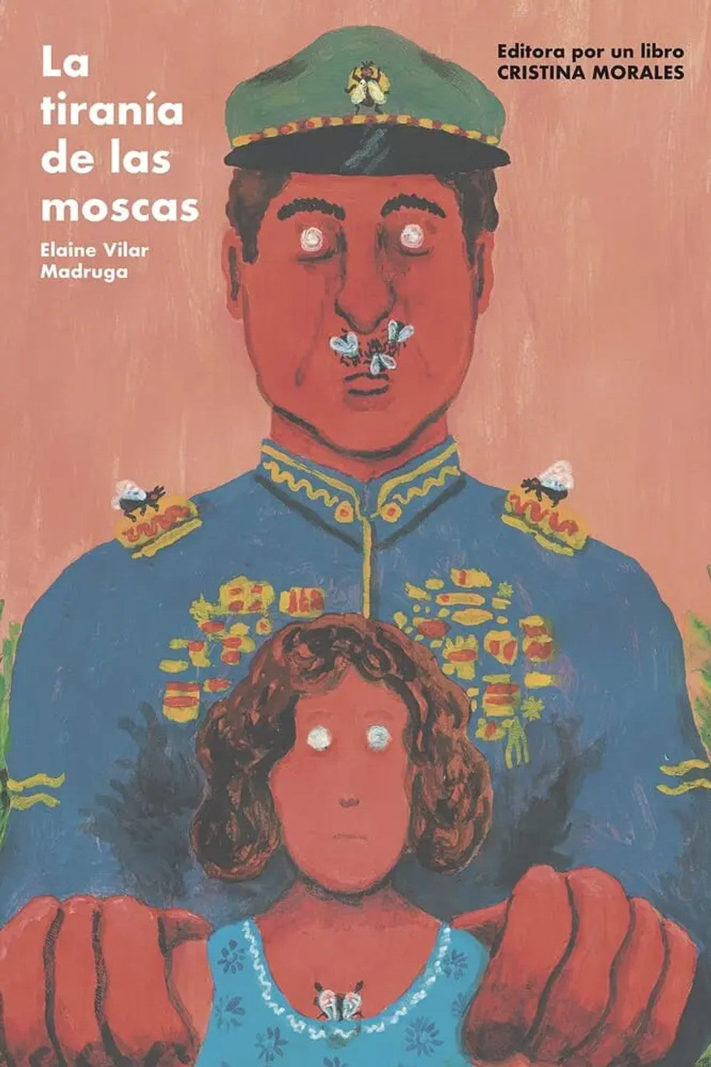 Portada de La Tiranía de las Moscas