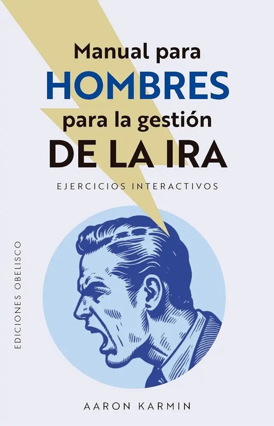 Portada de Manual para Hombres para Gestionar la Ira