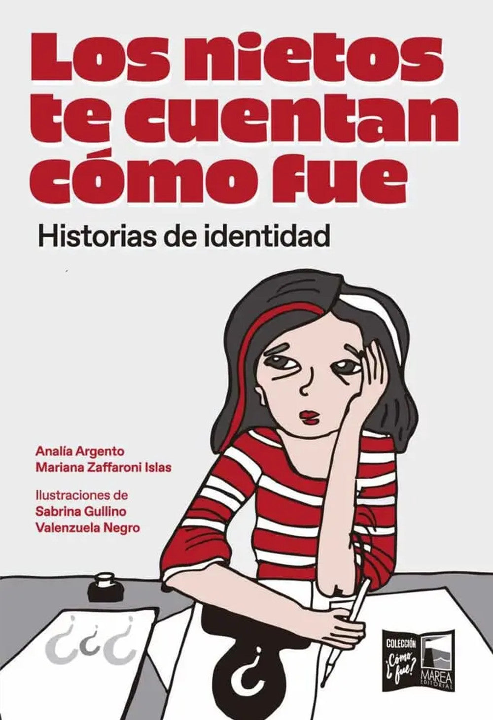 Portada de Los Nietos Te Cuentan Cómo Fue