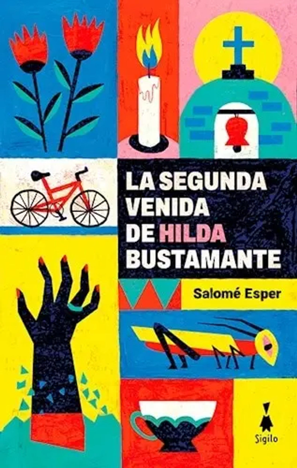 Portada de La Segunda Venida de Hilda Bustamante
