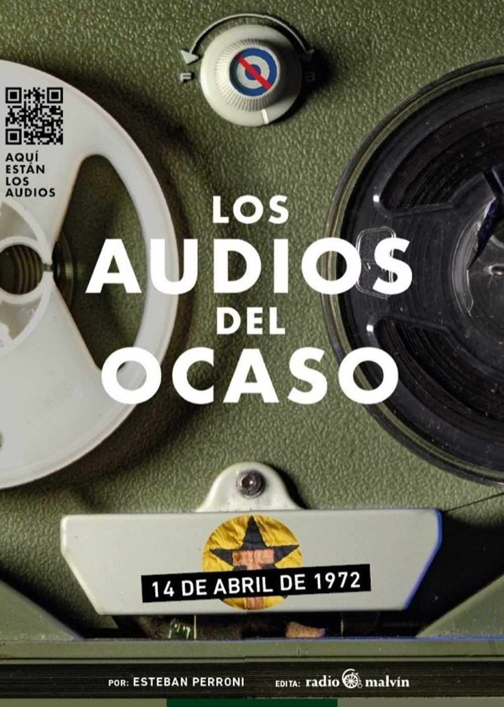 Portada de Los Audios del Ocaso. 14 de Abril de 1972