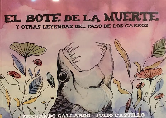 Portada de Bote de la Muerte y Otras Leyendas del Paso de los Carros
