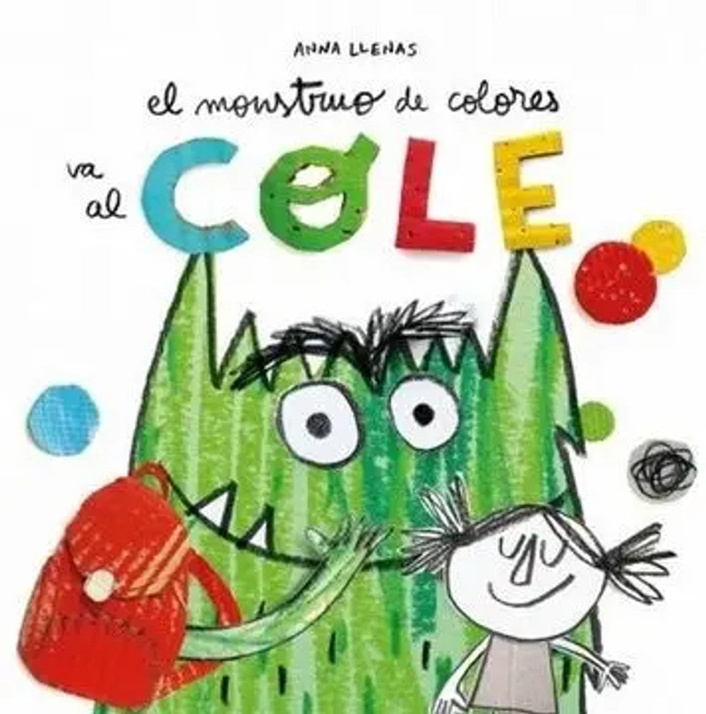 Portada de Monstruo de Colores Va al Cole